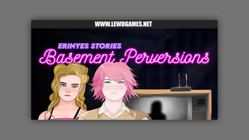 Erinys Stories Basement Perversions Drykana