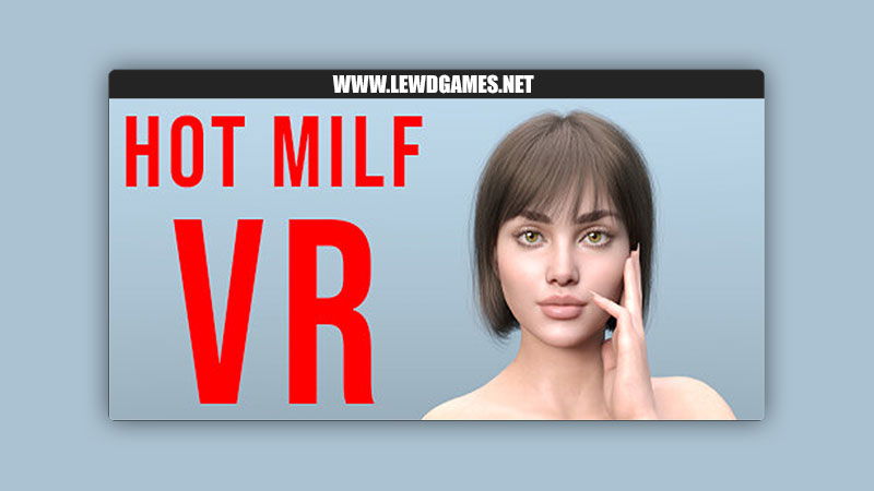 HOT MILF VR BEST VR GAMES