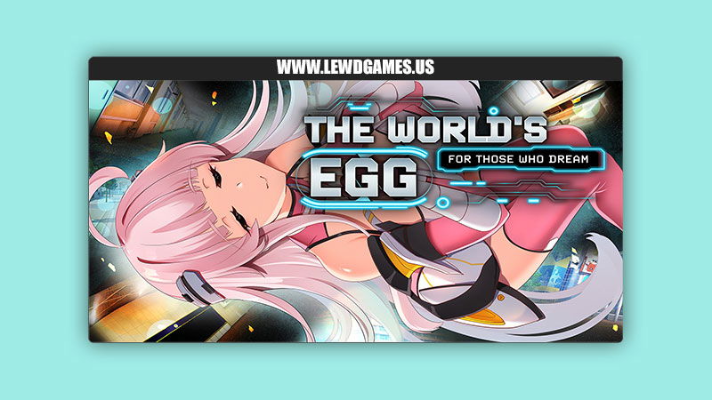 The World's Egg - For Those Who Dream Hasoyua