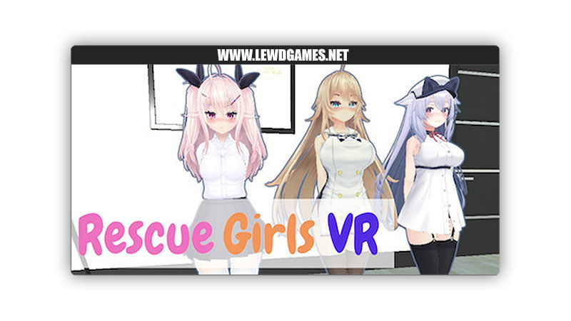 VR Rescue Girls SK Soft